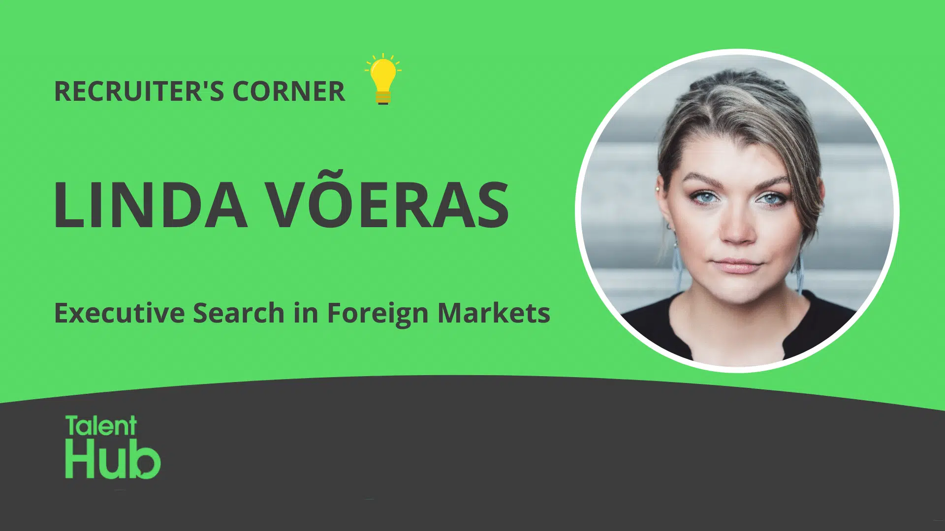 Executive Search in Foreign Markets With Linda Võeras