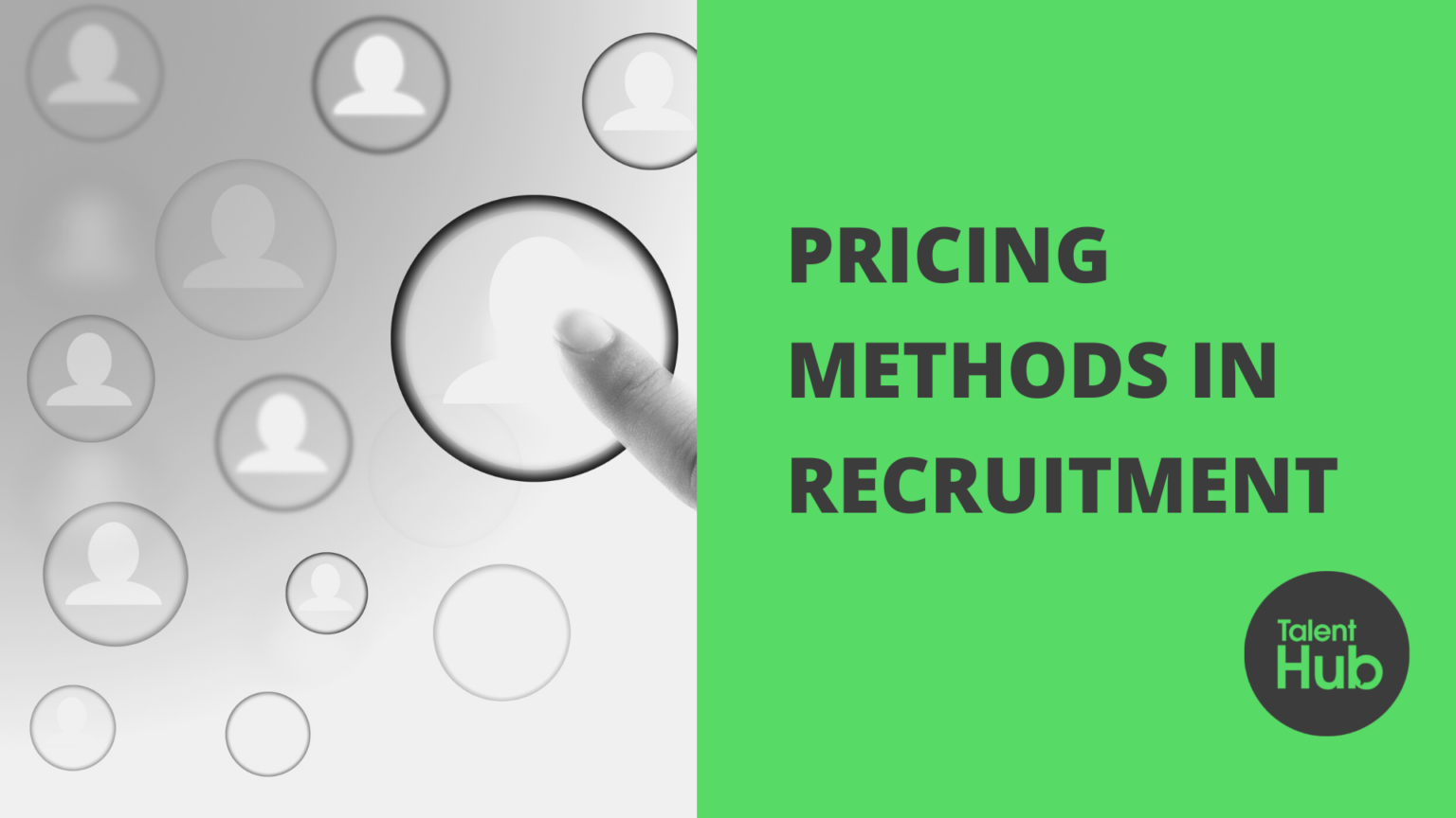 pricing-models-in-recruitment-which-one-is-the-right-for-you-talenthub